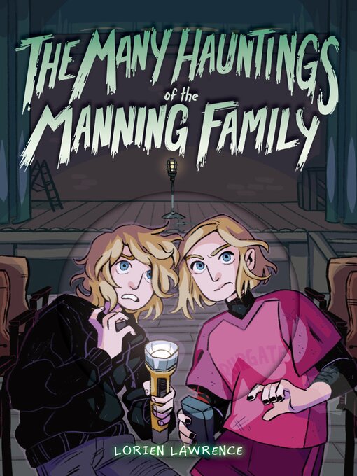 Title details for The Many Hauntings of the Manning Family by Lorien Lawrence - Available